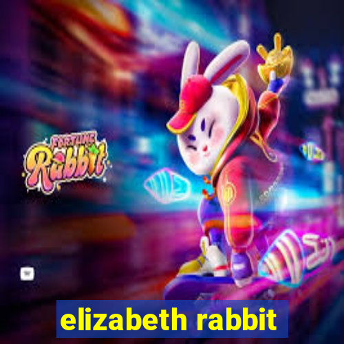 elizabeth rabbit